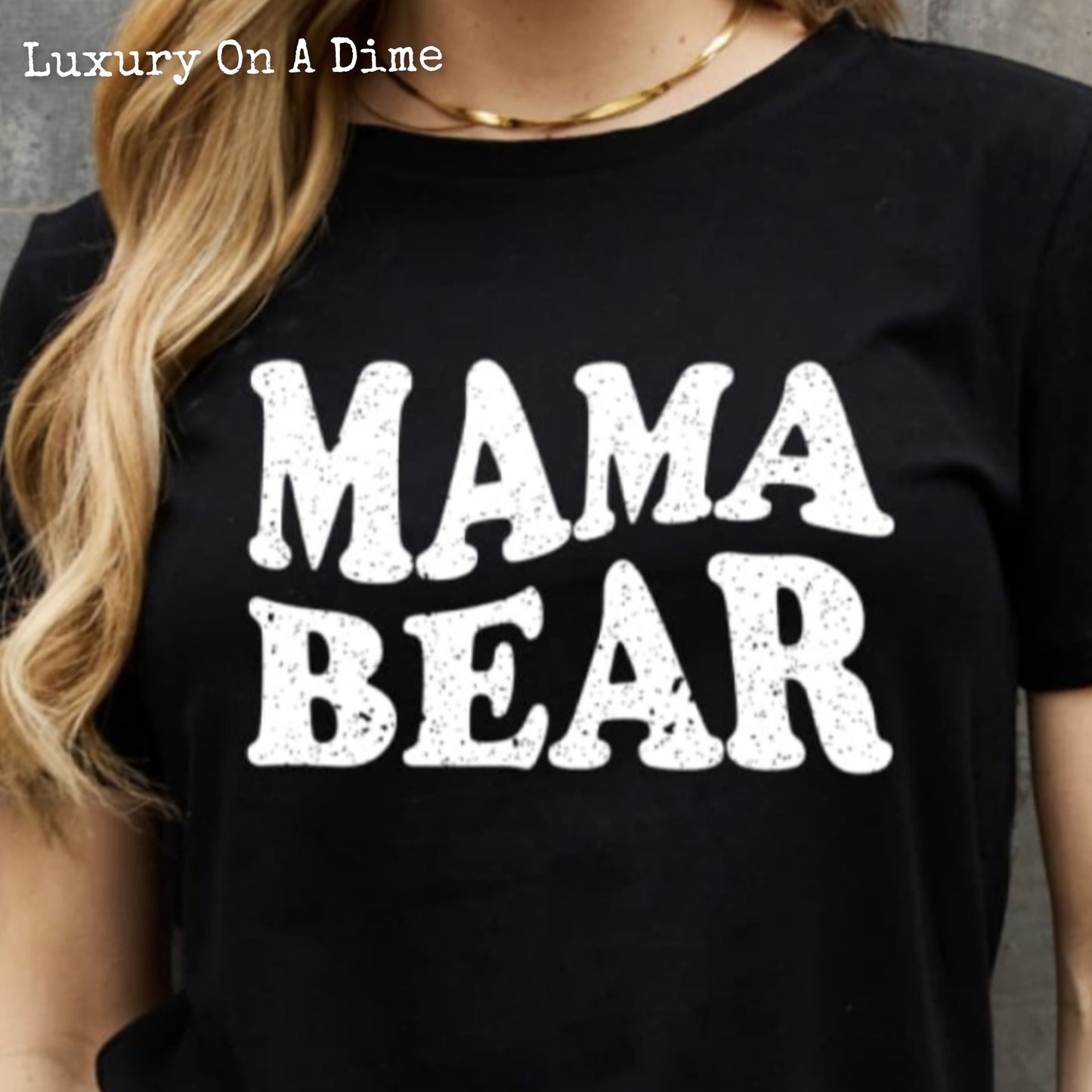 MAMA BEAR Graphic 100% Cotton Tee Shirt