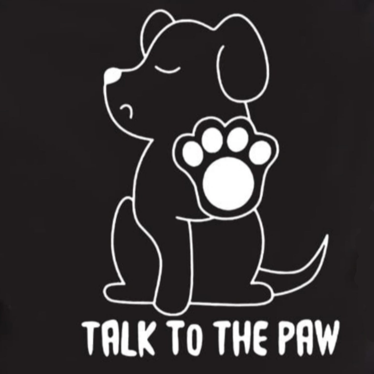 TALK TO THE PAW Dog Funny Graphic 100% Cotton Short Sleeve Tee Shirt (Plus Size Available)