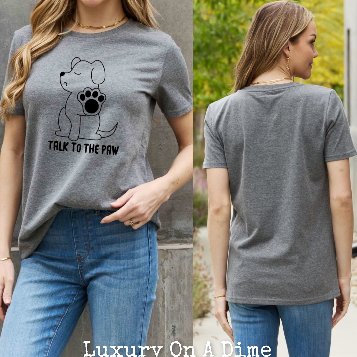TALK TO THE PAW Dog Funny Graphic 100% Cotton Short Sleeve Tee Shirt (Plus Size Available)