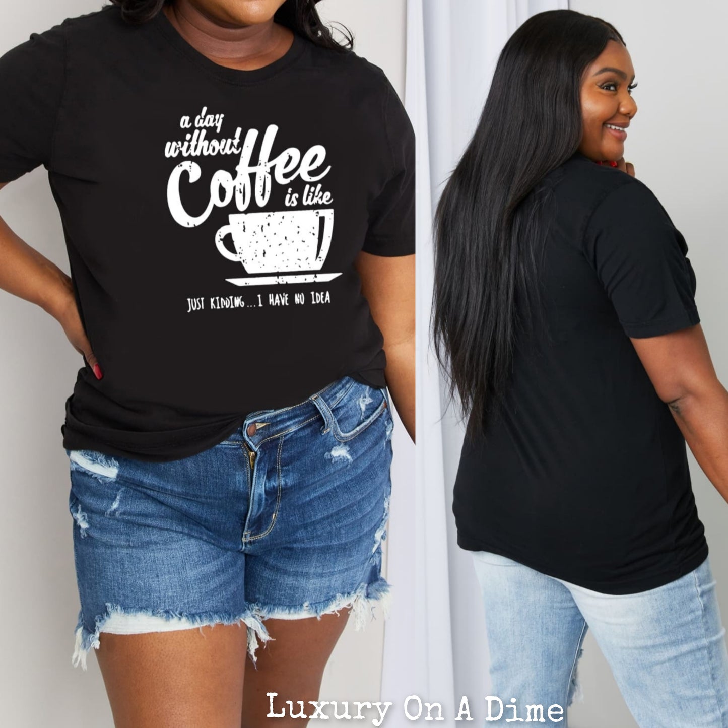 DAY WITHOUT COFFEE Funny Graphic 100% Cotton Short-sleeve Tee Shirt (Plus Size Available)