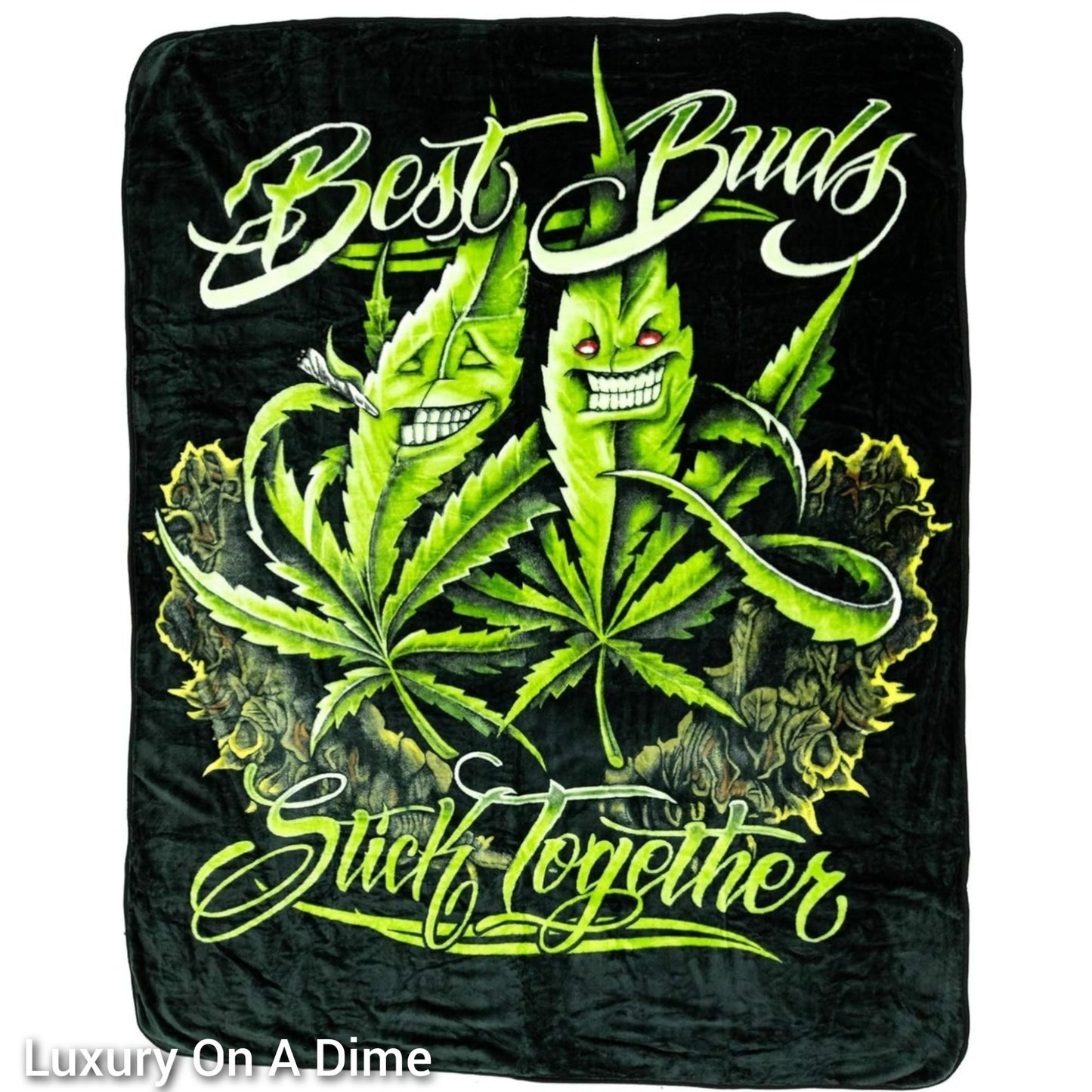 Pot Leaf Weed Lux Blanket Best Buds Stick Together Plush Mary Jane Friends 45x60