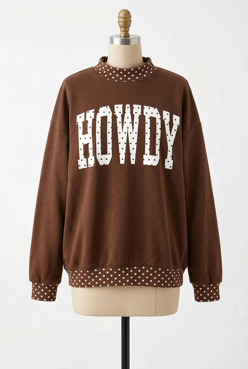 Howdy Cowgirl Mock Neck Polka Dot Trim Pullover Oversized Southern Sweatshirt