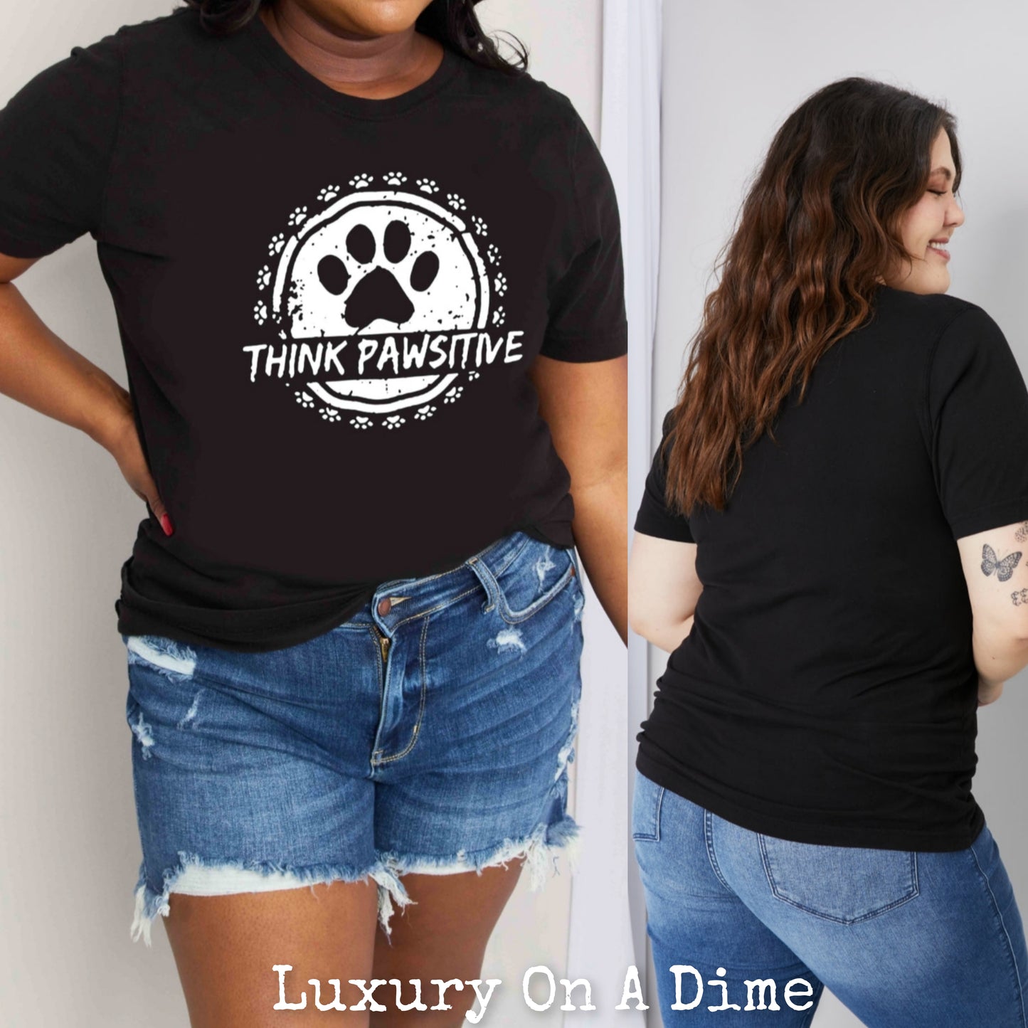 THINK PAWSITIVE Animal Paw Print Graphic 100% Cotton Short Sleeve Tee Shirt (Plus Size Avaialable)