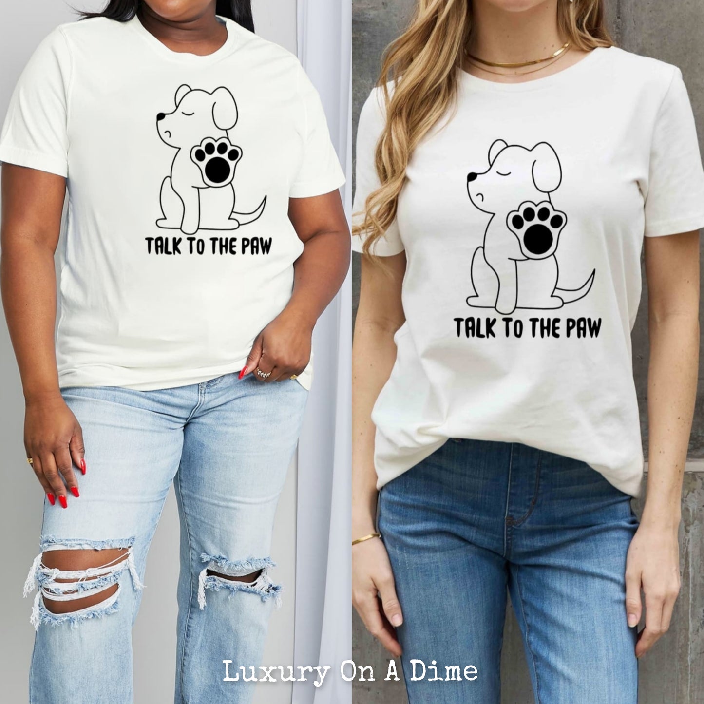 TALK TO THE PAW Dog Funny Graphic 100% Cotton Short Sleeve Tee Shirt (Plus Size Available)