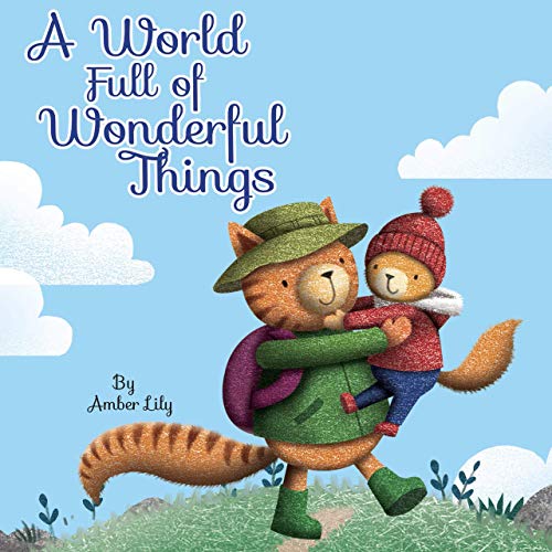 A World Full of Wonderful Things Little Hippo Books Children's Padded Board